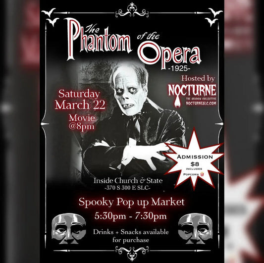 Phantom of the Opera - Spooky Popup Market! 03/22/2025
