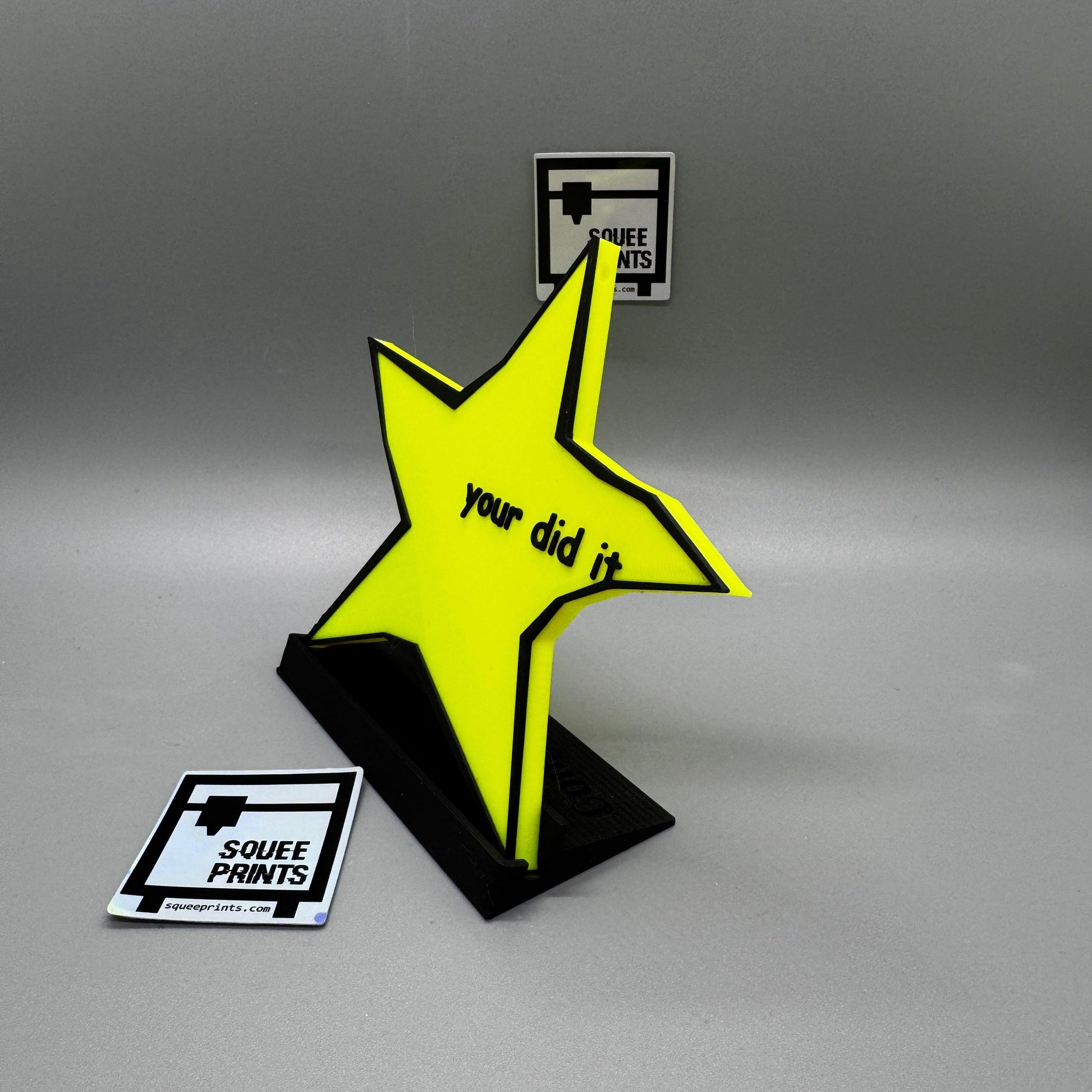 Your did it | Meme | Award | Trohpy | Gag Gift | 3D Printed - Squee Prints